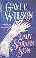 Lady Sarah's Son (Harlequin Historicals #483)