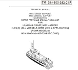 US Army, Technical Manual, TM 55-1905-242-24P, LANDING CRAFT, MECHANIZED, (LCM-8), (ALL VESSELS WITH MOD 2 APPLICATION), (ROHR MODELS), NSN 1905-01-465-7599, (EIC DWD), 2005