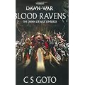 Blood Ravens: The Dawn of War Omnibus