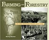 Farming and forestry on the Western Front 1915 - 1919