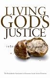 Living God's Justice: Reflections And Prayers