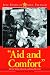 Aid And Comfort: Jane Fonda in North Vietnam
