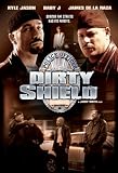 Dirty Shield
