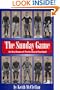 The Sunday Game (Ohio History and Culture)