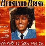 Ich W�r So Gern Wie du - Bernhard Brink