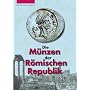 Die M�nzen der R�mischen Republik