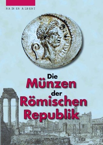 Die M�nzen der R�mischen Republik