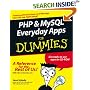 PHP and MySQL Everyday Applications for Dummies (For Dummies)