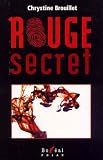 Rouge secret