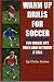 Search : Warm Up Drills for Soccer