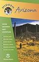 Hidden Arizona: Including Phoenix, Tucson, Sedona and the Grand Canyon