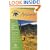 Hidden Arizona: Including Phoenix, Tucson, Sedona and the Grand Canyon