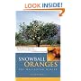 Snowball Oranges One Mallorcan Winter