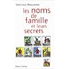 Les Noms de famille et leurs secrets