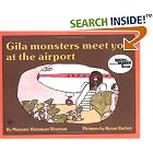 Gila Monsters Meet You At the Airport (Reading Rainbow Book) by Marjorie Weinman Sharmat and Byron Barton
