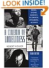 A Cinema of Loneliness: Penn, Stone, Kubrick, Scorsese, Spielberg, Altman