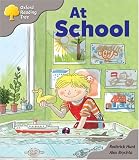 At School (Oxford Reading Tree) At School (Oxford Reading Tree)