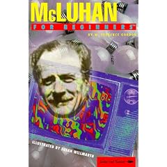 McLuhan for Beginners (Writers and Readers Documentary Comic Book, 82)
