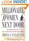 Millionaire Women Next Door: The Many Journeys of Successful American Businesswomen