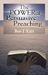 The Power of Persuasive Preaching