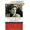 Fight Back and Win: My Thirty-Year Fight Against Injustice--And How You Can Win Your Own Battles