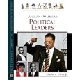 African-American Political Leaders (To Z of African Americans)