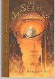 The Sea of Monsters (Percy Jackson and the Olympians, Book 2)