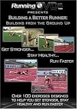 Building a Better Runner: Building from the Ground Up