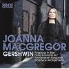 Joanna MacGregor plays Gershwin & the American Songbook