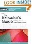 Executor's Guide, The: Settling a Loved One's Estate or Trust