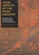 Legal Aspects of the Music Industry