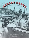 Jersey Shore: Vintage Images of Bygone Days