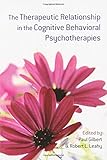 The therapeutic relationship in the cognitive behavioral psychotherapies