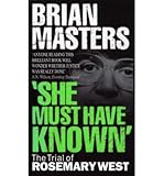 'She must have known'