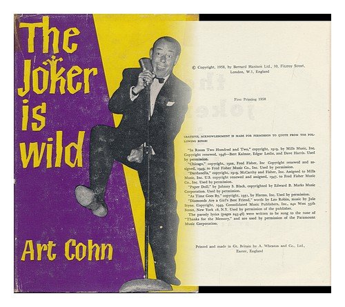The Joker is Wild: The Story of Joe E. Lewis