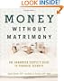 Money Without Matrimony: The Unmarried Couple's Guide to Financial Security