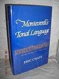 Monteverdi`s Tonal Language