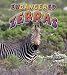 Endangered Zebras (Earth's Endangered Animals)