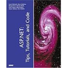 Click here to buy  ASP.NET: Tips, Tutorials and Code (Sams White Book)  by Scott Mitchell, Donny Mack, Stephen Walther, and Doug Seven.