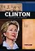 Hillary Rodham Clinton: First Lady and Senator (Signature Lives)