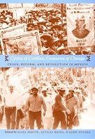 Cycles of Conflict, Centuries of Change: Crisis, Reform, and Revolution in Mexico