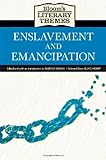 Bloom's literary themes. Enslavement and emancipation
