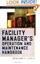Facility Manager's Operation and Maintenance Handbook