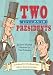 Books : Two Miserable Presidents: Everything Your Schoolbooks Didn't Tell You About the Civil War