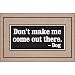 Don't Make Me Come Out Doormat