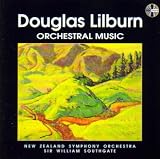 Lilburn: Orchestral Music