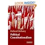 Political Constitutionalism: A Republican Defence of the Constitutionality of Democracy