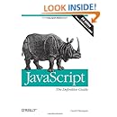 JavaScript: The Definitive Guide: Activate Your Web Pages (Definitive Guides)