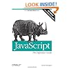 JavaScript: The Definitive Guide: Activate Your Web Pages (Definitive Guides)