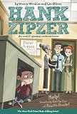 Help! Somebody Get Me Out of Fourth Grade #7 (Hank Zipzer)